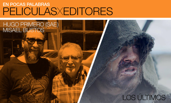 "Los Últimos", por Hugo Primero (SAE) y Misael Bustos