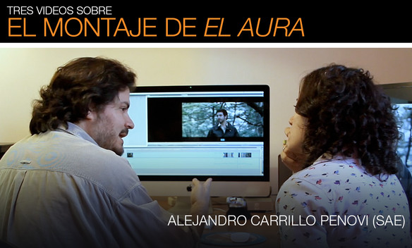 Tres videos sobre el montaje de "El aura" Tres videos sobre el montaje de "El aura"