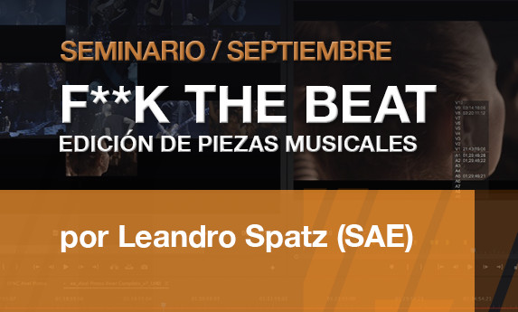 "F**k the beat: Seminario de edición de piezas musicales"