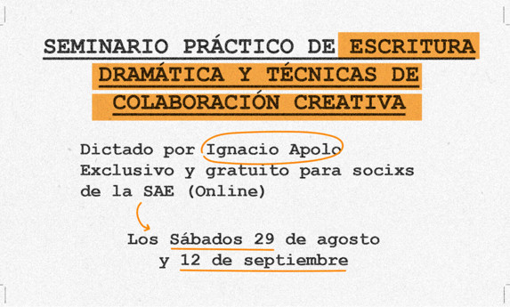 Seminario práctico de "Escritura Dramática y Técnicas de Colaboración Creativa"