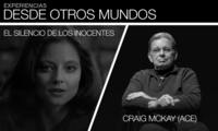 "El silencio de los inocentes", por Craig McKay (ACE) - Parte 1